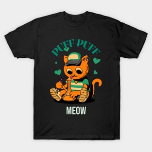 PUFF PUFF MEOW!PUFF PUFF MEOW! T-Shirt